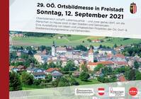 Ortsbildmesse Freistadt 2021 (Quelle: Land OÖ.)